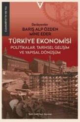 Türkiye Ekonomisi : Politikalar Tarihsel Gelişim ve Yapısal Dönüşüm - Tarih Vakfı Yurt Yayınları