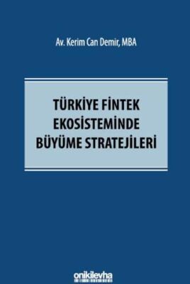 Türkiye Fintek Ekosisteminde Büyüme Stratejileri - 1