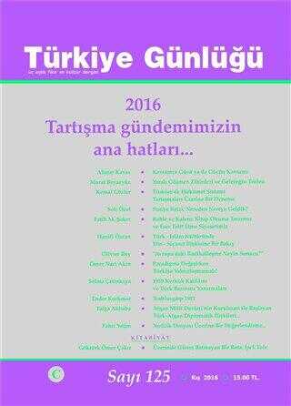 Türkiye Günlüğü Dergisi Sayı: 125 Kış 2016