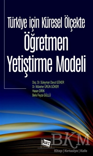 Türkiye İçin Küresel Ölçekte Öğretmen Yetiştirme Modeli - 1
