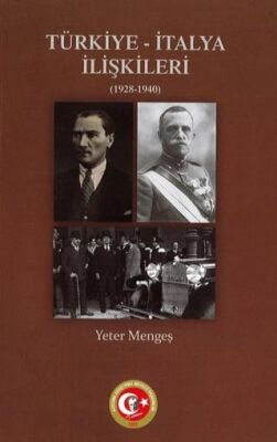 Türkiye - İtalya İlişkileri 1928-1940 - 1