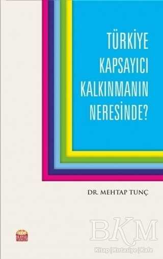 Türkiye Kapsayıcı Kalkınmanın Neresinde? - Nobel Bilimsel Eserler