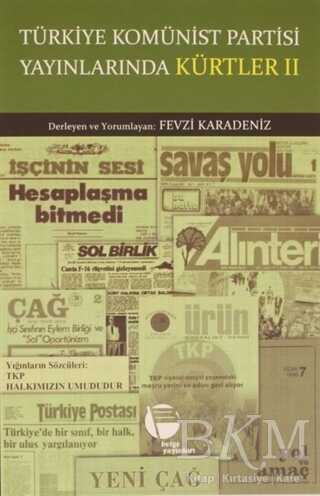Türkiye Komünist Partisi Yayınlarında Kürtler 2 - Belge Yayınları