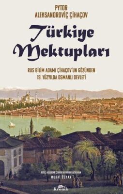 Türkiye Mektupları - 1