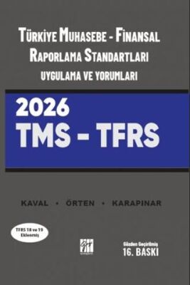 Türkiye Muhasebe - Finansal Raporlama Standartları Uygulama ve Yorumları TMS - TFRS 2026 - 1