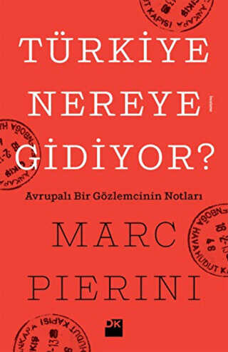 Türkiye Nereye Gidiyor? - Doğan Kitap