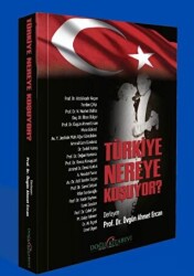 Türkiye Nereye Koşuyor? - Doğu Kitabevi
