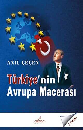 Türkiye` nin Avrupa Macerası