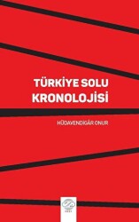 Türkiye Solu Kronolojisi - Post Yayınevi