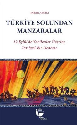 Türkiye Solundan Manzaralar - 1