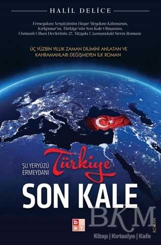 Türkiye Son Kale - Babıali Kültür Yayıncılığı