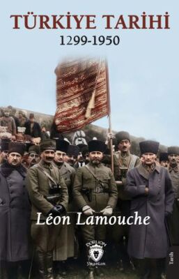 Türkiye Tarihi 1299 - 1950 - 1