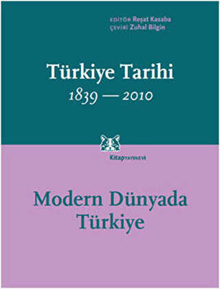 Türkiye Tarihi 1839-2010 Cilt 4