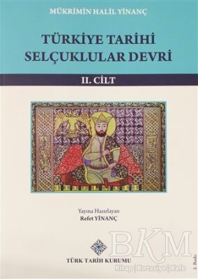 Türkiye Tarihi Selçuklular Devri 2. Cilt - 1