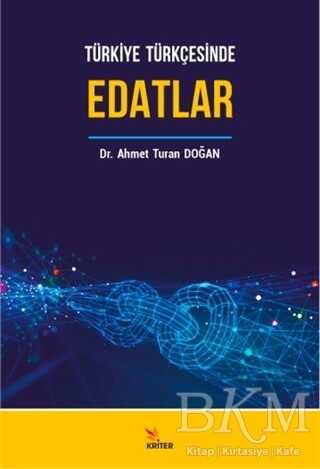 Türkiye Türkçesinde Edatlar - Kriter Yayınları
