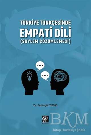 Türkiye Türkçesinde Empati Dili Söylem Çözümlemesi - 1