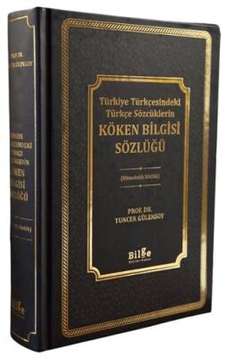 Türkiye Türkçesindeki Türkçe Sözcüklerin Köken Bilgisi Sözlüğü - 1