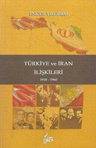 Türkiye ve İran İlişkileri