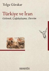 Türkiye ve İran - Heretik Yayıncılık