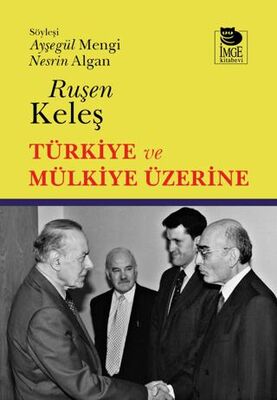 Türkiye ve Mülkiye Üzerine - 1