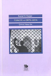 Türkiye ve Orta Asya - İmge Kitabevi Yayınları