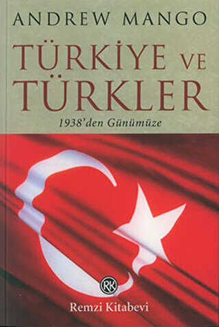 Türkiye ve Türkler 1938’den Günümüze - Remzi Kitabevi