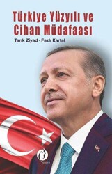 Türkiye Yüzyılı ve Cihan Müdafaası - Herdem Kitap