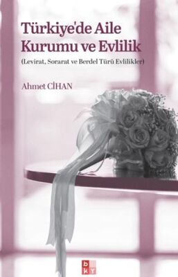 Türkiyede Aile Kurumu ve Evlilik - 1