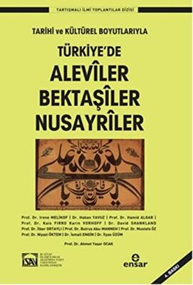 Türkiye`de Aleviler Bektaşiler Nusayriler