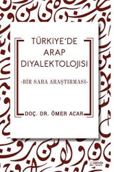 Türkiye’de Arap Diyalektolojisi - Serüven Yayınevi