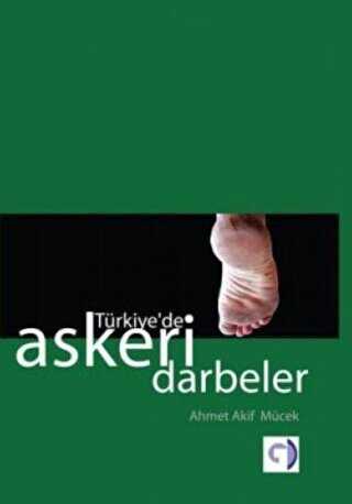 Türkiye`de Askeri Darbeler - Gökkuşağı Yayınları