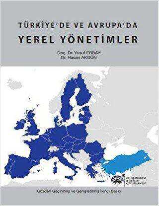 Türkiye`de Avrupa`da Yerel Yönetimler