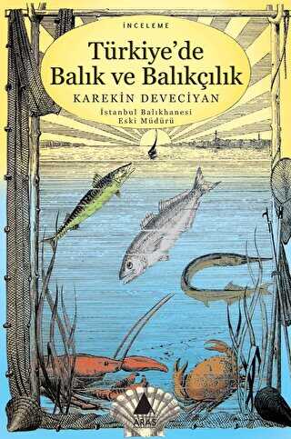 Türkiye’de Balık ve Balıkçılık