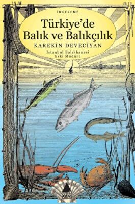 Türkiye`de Balık ve Balıkçılık kapağı