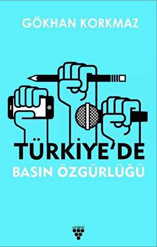 Türkiye`de Basın Özgürlüğü - 1