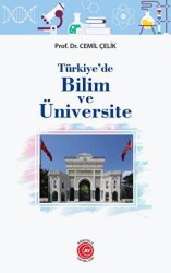 Türkiye`de Bilim ve Üniversite - Anadolu Ay Yayınları