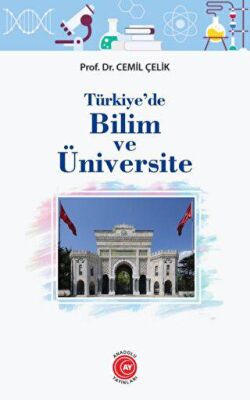 Türkiye`de Bilim ve Üniversite - 1