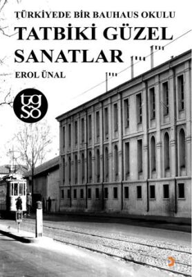 Türkiyede Bir Bauhaus Okulu Tatbiki Güzel Sanatlar - 1