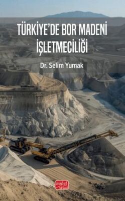 Türkiye’de Bor Madeni İşletmeciliği - 1