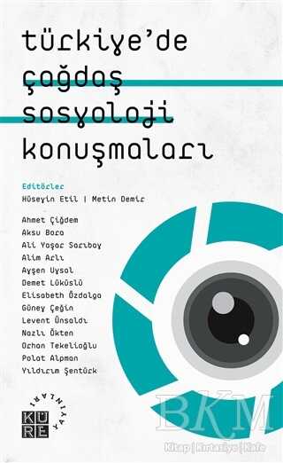 Türkiye`de Çağdaş Sosyoloji Konuşmaları