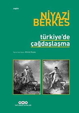 Türkiye’de Çağdaşlaşma - Yapı Kredi Yayınları