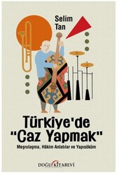 Türkiye’de Caz Yapmak - Doğu Kitabevi
