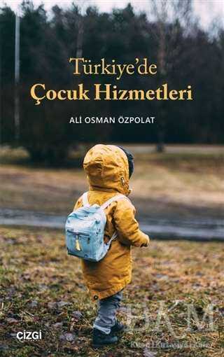 Türkiye’de Çocuk Hizmetleri - 2