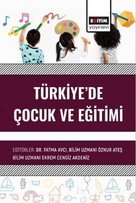 Türkiyede Çocuk ve Eğitimi