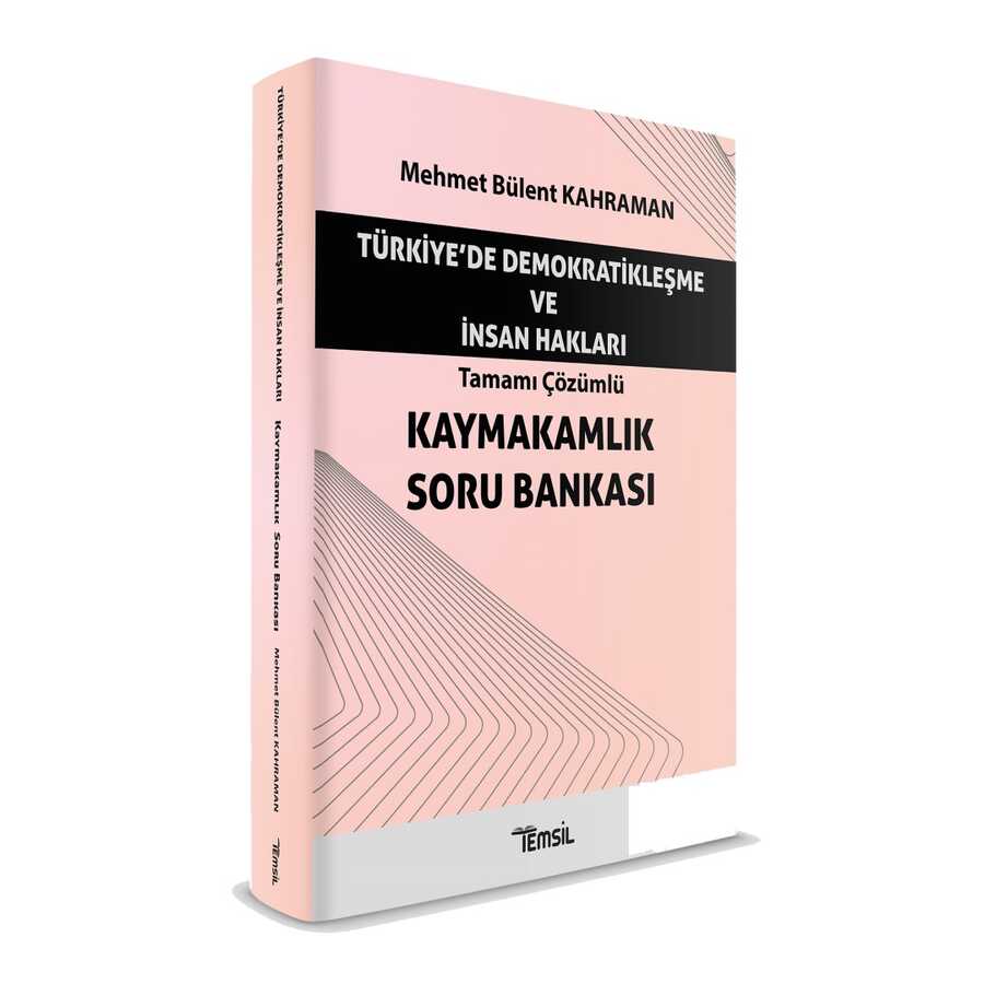 Temsil Kitap Türkiye`de Demokratikleşme ve İnsan Hakları - Tamamı Çözümlü Kaymakamlık Soru Bankası - 2
