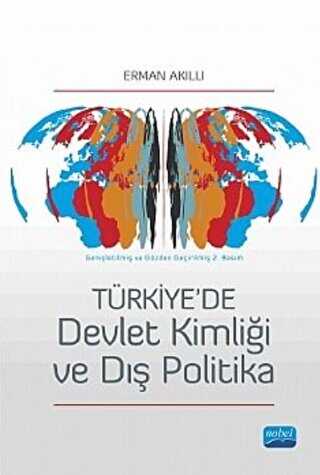 Türkiye`de Devlet Kimliği ve Dış Politika
