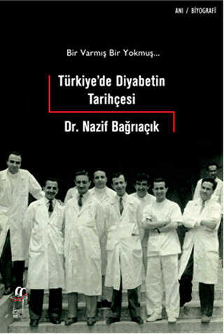 Türkiye`de Diyabetin Tarihçesi - Oğlak Yayıncılık