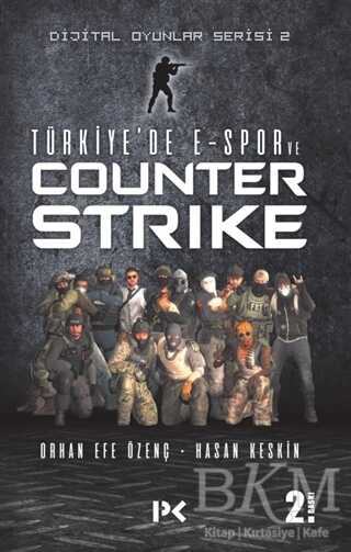 Türkiye`de E-Spor ve Counter Strike - Profil Kitap