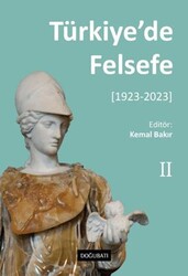 Türkiye’de Felsefe - 2 [1923-2023] - Doğu Batı Yayınları