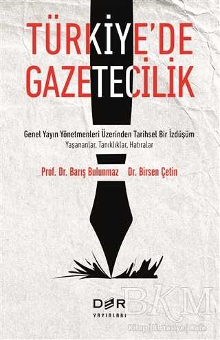 Türkiye’de Gazetecilik - Der Yayınları